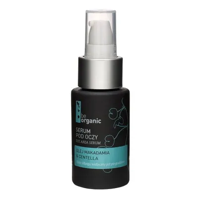 Be Organic Serum pod oczy `Olej makadamia i centella`
