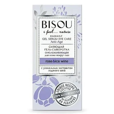 Bisou I Feel... Nature,  Radiant Gel Serum Eye Care Anti-aging Rose & Ice Wine (Serum w żelu do skóry wokół oczu `Hydrolat róży i wino lodowe`)