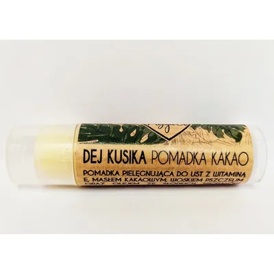 Przaja Ci Dej kusika, Pomadka `Kakao`