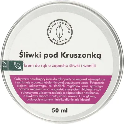 Manufaktura Piękna Krem do rąk o zapachu śliwki i wanilii `Śliwki pod kruszonką`