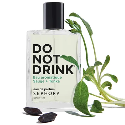 Sephora Do Not Drink, Eau Aromatique Sage + Tonka EDP