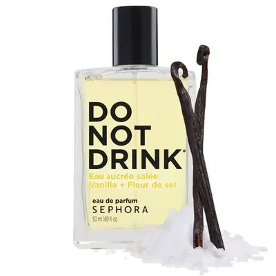 Sephora Do Not Drink, Eau Sucree Salee  Vanille + Fleur de Sel EDP