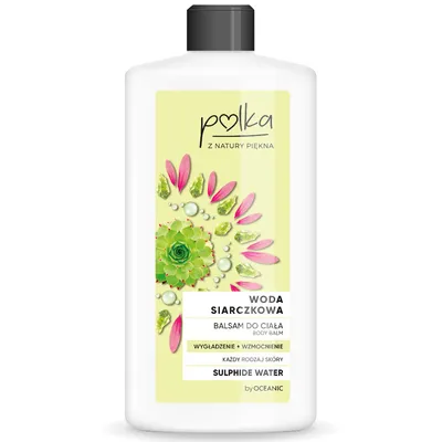 Polka Woda siarczkowa, Balsam do ciała `Wygładzenie + wzmocnienie`