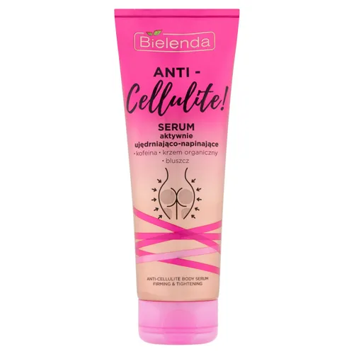 Bielenda Anti-cellulite!, Body Serum Firming & Tightening (Aktywne serum ujędrniająco-napinające)