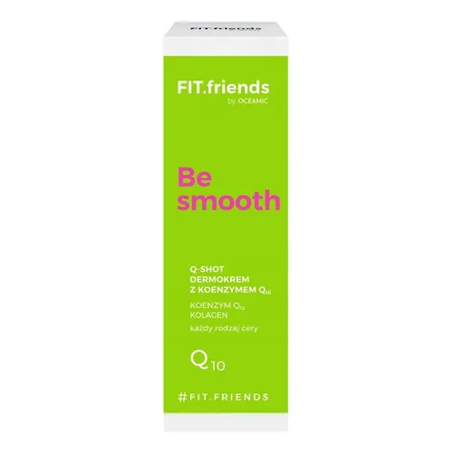 FIT.Friends by Oceanic Be Smooth, Q-Shot dermokrem z koenzymem Q10