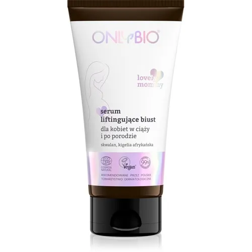 OnlyBio Lovely Mommy, Serum liftingujące biust dla kobiet w ciąży i po porodzie