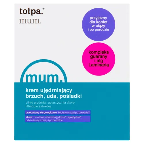Tołpa Mum, Krem ujędrniający brzuch, uda, pośladki ( nowa wersja )