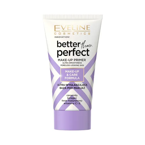 Eveline Cosmetics Better Than Perfect Make-Up Primer (Ultra-wygładzająca baza pod makijaż)