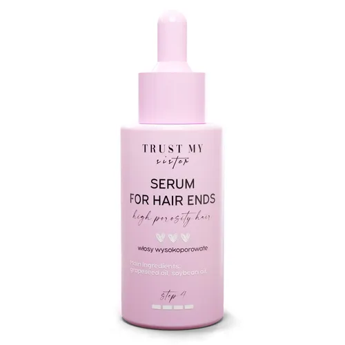 Trust My Sister High Porosity Hair, Serum for Hair Ends (Serum do włosów wysokoporowatych)