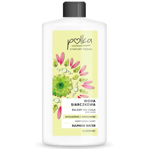 Polka Woda siarczkowa, Balsam do ciała `Wygładzenie + wzmocnienie`