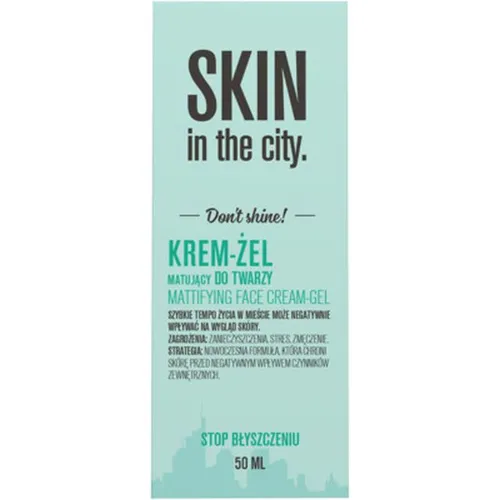 Skin in the City Don't Shine, Mattifying Face Cream-Gel (Krem-żel matujący do twarzy)