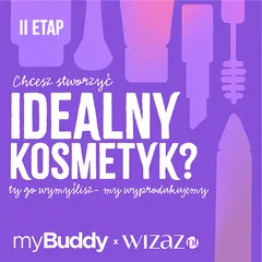 Ty + Wizaz.pl + myBuddy = kosmetyk idealny!