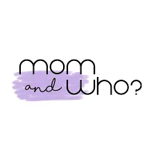 Marka Mom and Who