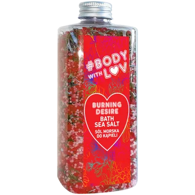 Body with Luv Burning Desire Bath Sea Salt (Sól morska do kąpieli)