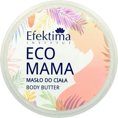 Efektima Eco Mama, Body Butter (Masło do ciała, `Kompleks 7 olejów`)