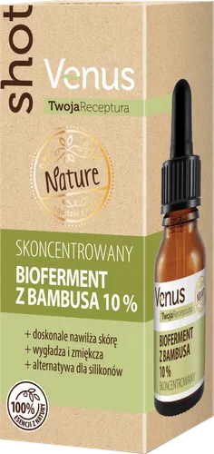Venus Nature, Twoja Receptura, Skoncentrowany bioferment z bambusa 10%