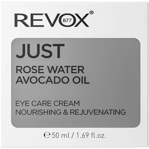 Revox Just Rose Water Avocado Oil Eye Care Cream Nourishing & Rejuvenating (Krem pod oczy)