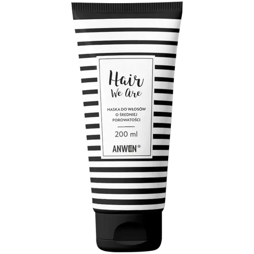 Anwen Hair We Are, Maska do włosów o średniej porowatości